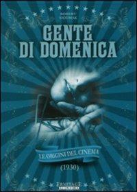 Gente di domenica di Robert Siodmak,Fred Zinnemann - DVD