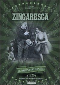 Zingaresca di David Wark Griffith - DVD