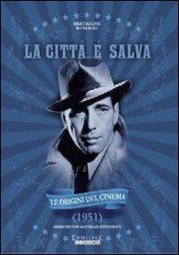 La città è salva (DVD) di Bretaigne Windust,Raoul Walsh - DVD