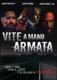 Vite a mano armata (DVD) di Keoni Waxman - DVD