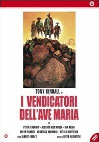 I vendicatori dell'Ave Maria di Bitto Albertini - DVD