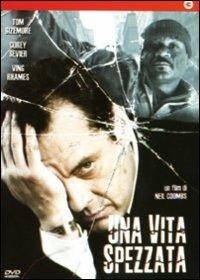 Una vita spezzata di Neil Coombs - DVD