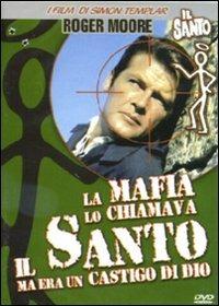 La mafia lo chiamava il Santo ma era un castigo di dio di James O'Connolly - DVD