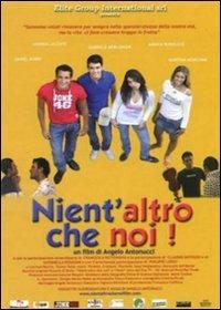 Nient'altro che noi di Angelo Antonucci - DVD