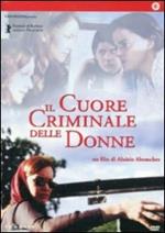 Il cuore criminale delle donne