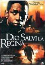 Dio salvi la Regina