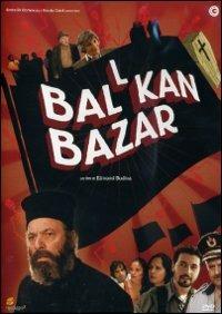 Balkan Bazaar di Edmond Budina - DVD