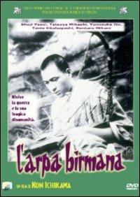 L' arpa birmana di Kon Ichikawa - DVD