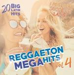 Reggaeton Mega Hits vol.4