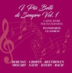 I più belli di sempre. I capolavori per pianoforte vol.1