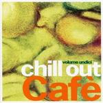 Chill Out Cafè vol.11