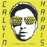 I Created Disco - CD Audio di Calvin Harris