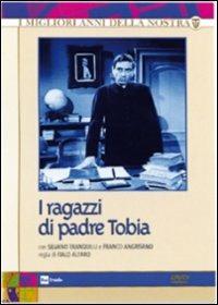 I ragazzi di padre Tobia (4 DVD) di Italo Alfaro - DVD