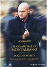 Il commissario Montalbano. Tocco d'artista