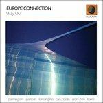 Way Out - CD Audio di Europe Connection