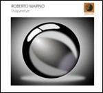 Trasparenze - CD Audio di Roberto Marino