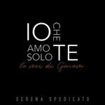 Io che amo solo te (Le voci di Genova) (+ Book)