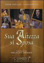 Sua altezza si sposa (DVD)