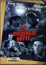 La disperata notte