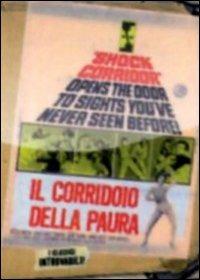 Il corridoio della paura di Samuel Fuller - DVD