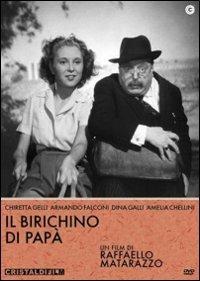 Il birichino di papà di Raffaello Matarazzo - DVD