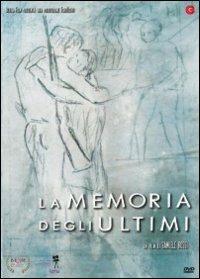 La memoria degli ultimi di Samuele Rossi - DVD