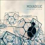 CD Chronicles Mokadelic