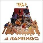 A ramengo - CD Audio di Teka P