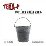 Per fare certe cose... (Tributo a Enzo Jannacci) - CD Audio di Teka P