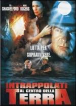 Intrappolati al centro della terra (DVD)