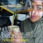 Bellavita. L'arancia e altri viaggi - CD Audio di Marian Trapassi