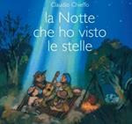 La notte che ho visto le stelle