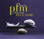 PFM in Classics. Da Mozart a Celebration