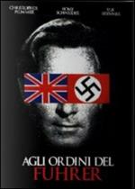 Agli ordini del Führer e al servizio di Sua Maestà