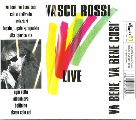 Va bene, va bene così. Live - Vasco Rossi - CD | Feltrinelli
