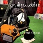 Abracadabra - CD Audio di Trenincorsa