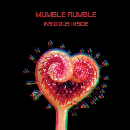 Insidious Inside - CD Audio di Mumble Rumble