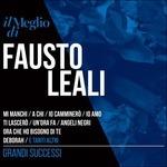 Il Meglio di Fausto Leali. Grandi Successi (Digipack) - CD Audio di Fausto Leali