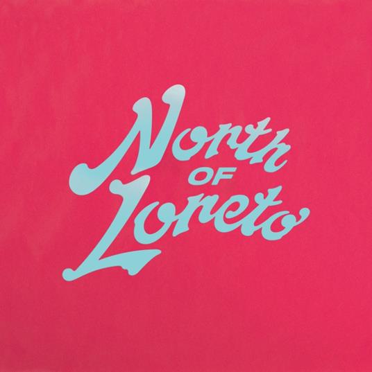 North of Loreto (180 gr.) - Vinile LP di North of Loreto