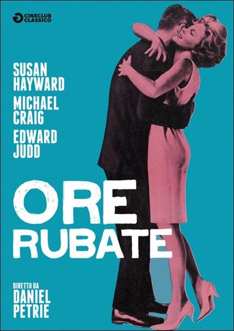 Ore rubate di Daniel Petrie - DVD