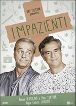 Impazienti (2 DVD)