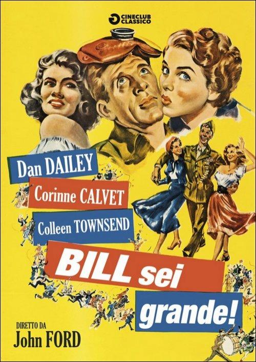 Bill sei grande! di John Ford - DVD