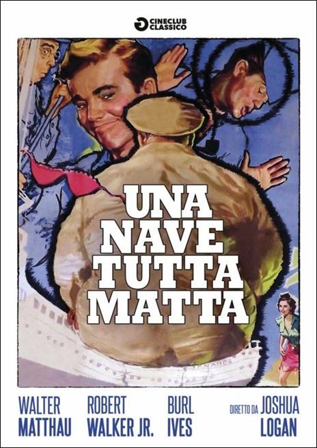 Una nave tutta matta di Joshua Logan - DVD