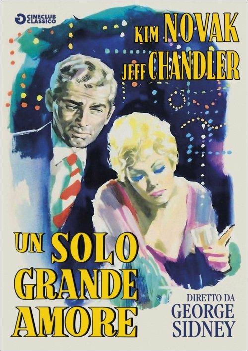 Un solo grande amore di George Sidney - DVD