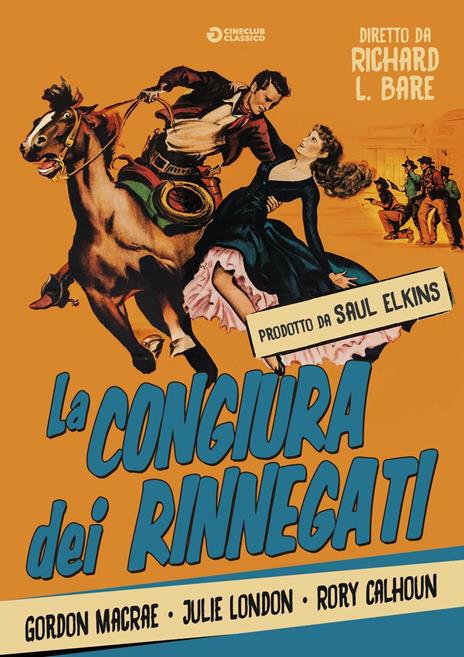 La congiura dei rinnegati (DVD) di Richard L. Bare - DVD