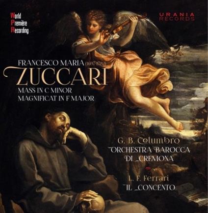 Messa in Do minore - Magnificat in Fa - CD Audio di Francesco Maria Zuccari