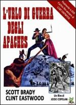 L' urlo di guerra degli Apaches (DVD)