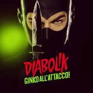 Diabolik Ginko all'attacco (Colonna Sonora)!