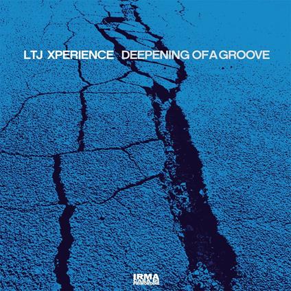 Deepening of a Groove - CD Audio di LTJ Xperience