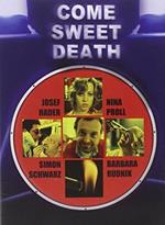 Come Sweet Death (DVD)